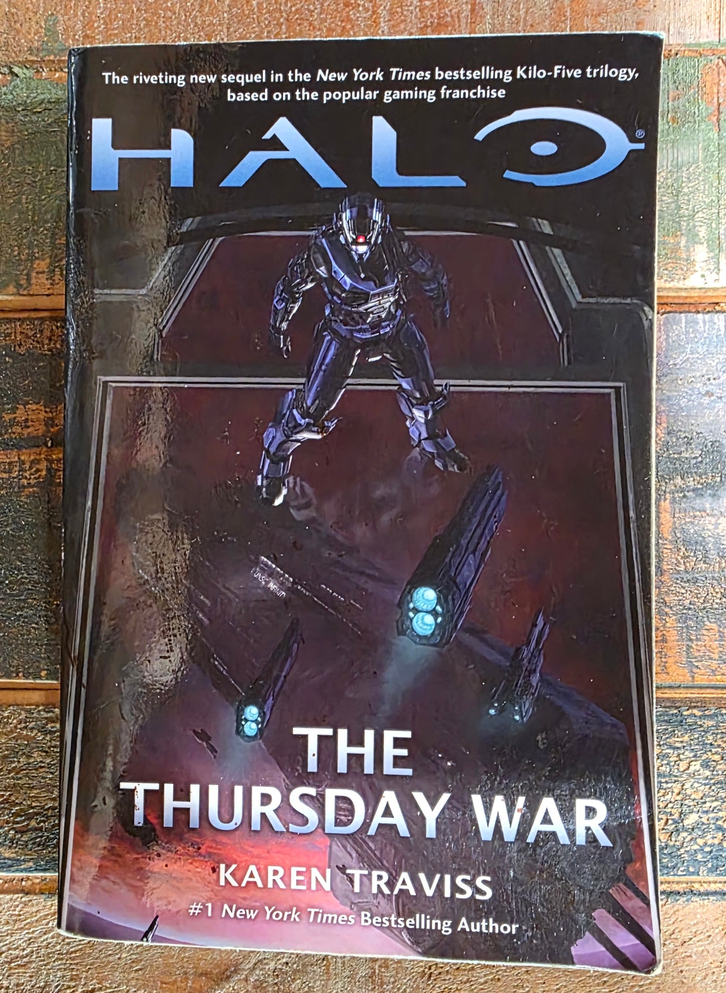 Halo: The Thursday War (1st Edition) by Karen Traviss
