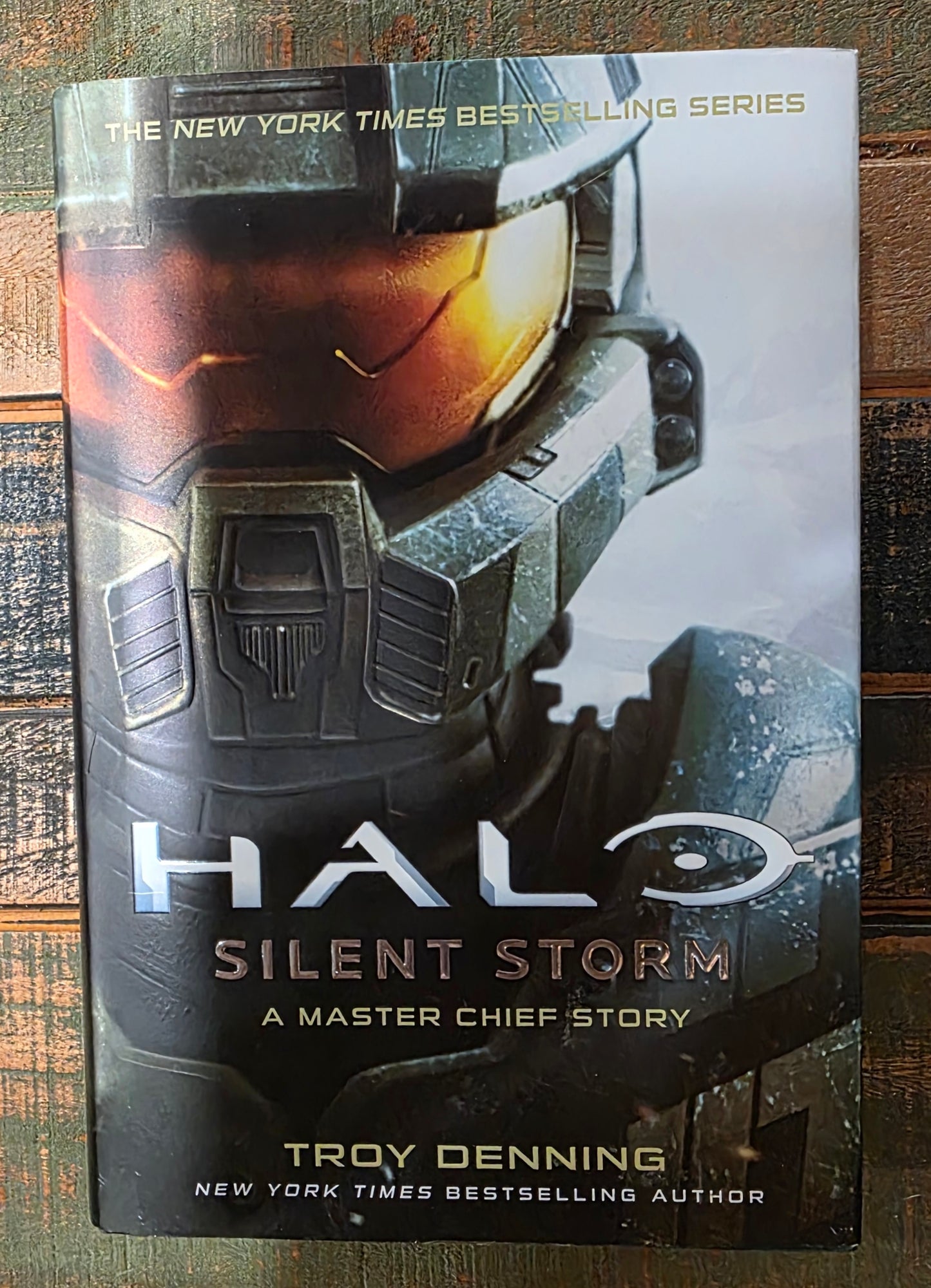 Halo: Silent Storm A Master Chief Story Hard Cover by Troy Denning