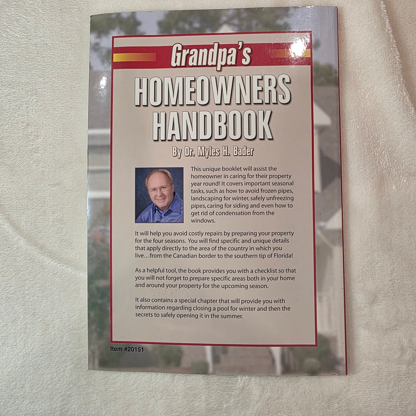 Grandpa’s Homeowners Handbook 2006 by Dr Myles Bader