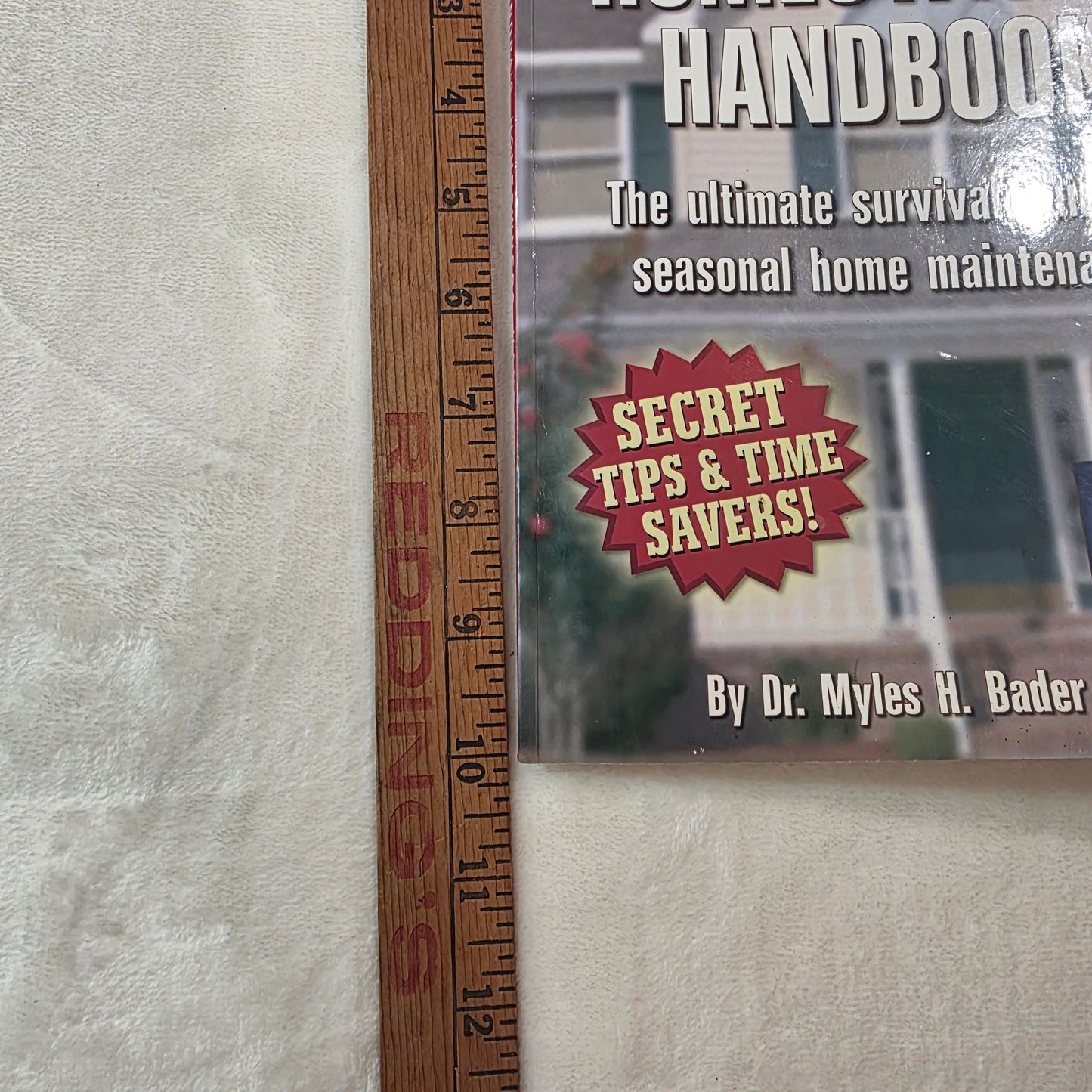 Grandpa’s Homeowners Handbook 2006 by Dr Myles Bader