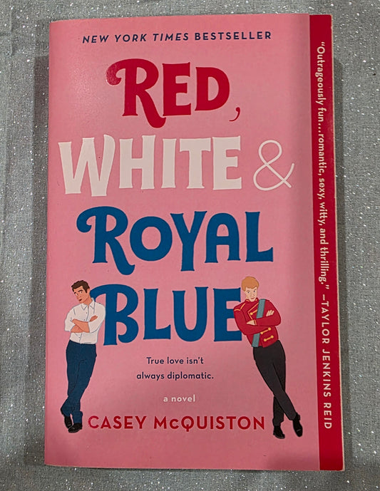 Red, White and Royal Blue a Novel by Casey Mcquiston Paperback Like New