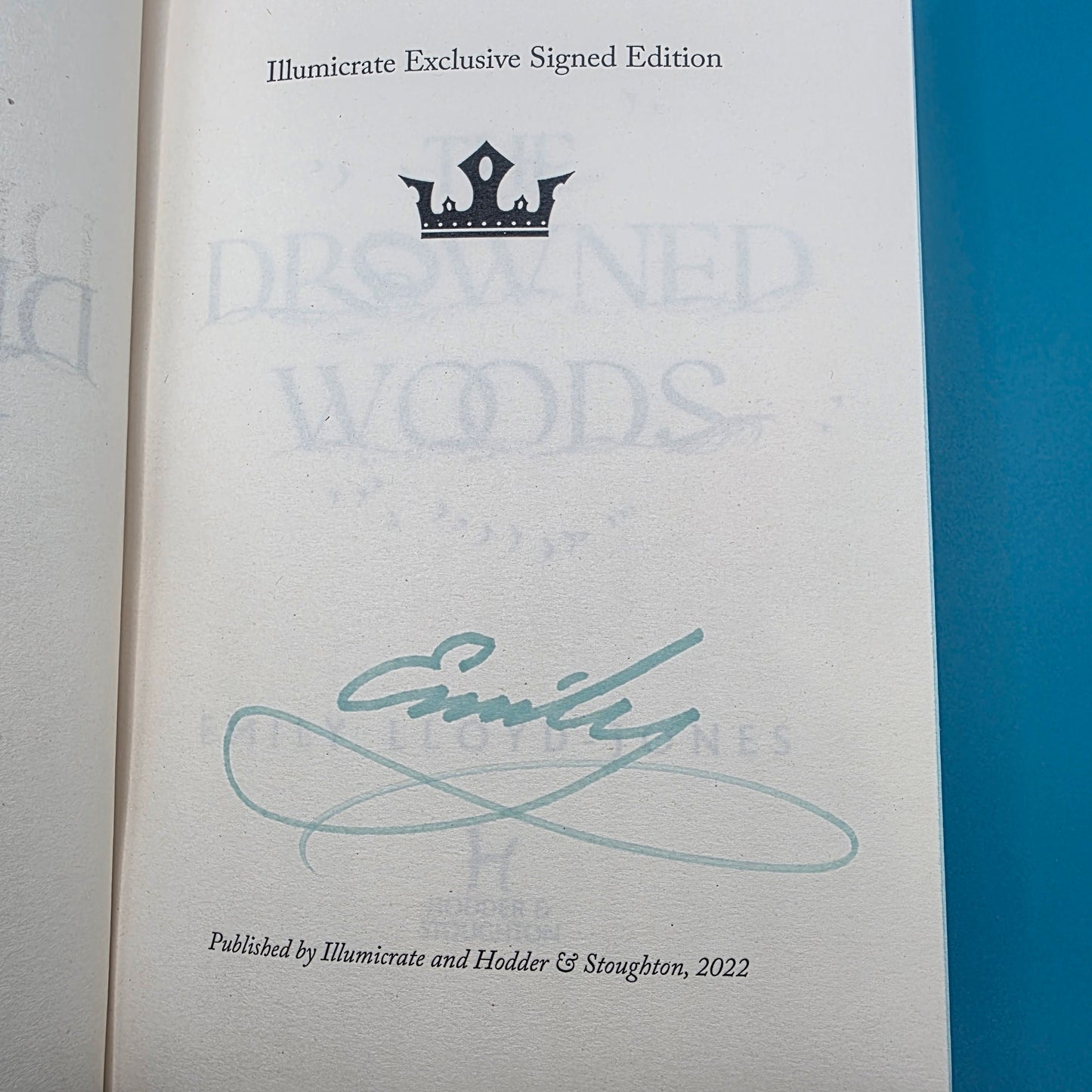 The Drowned Woods Emily Lloyd-Jones Illumicrate Exclusive Signed Hardcover 2022