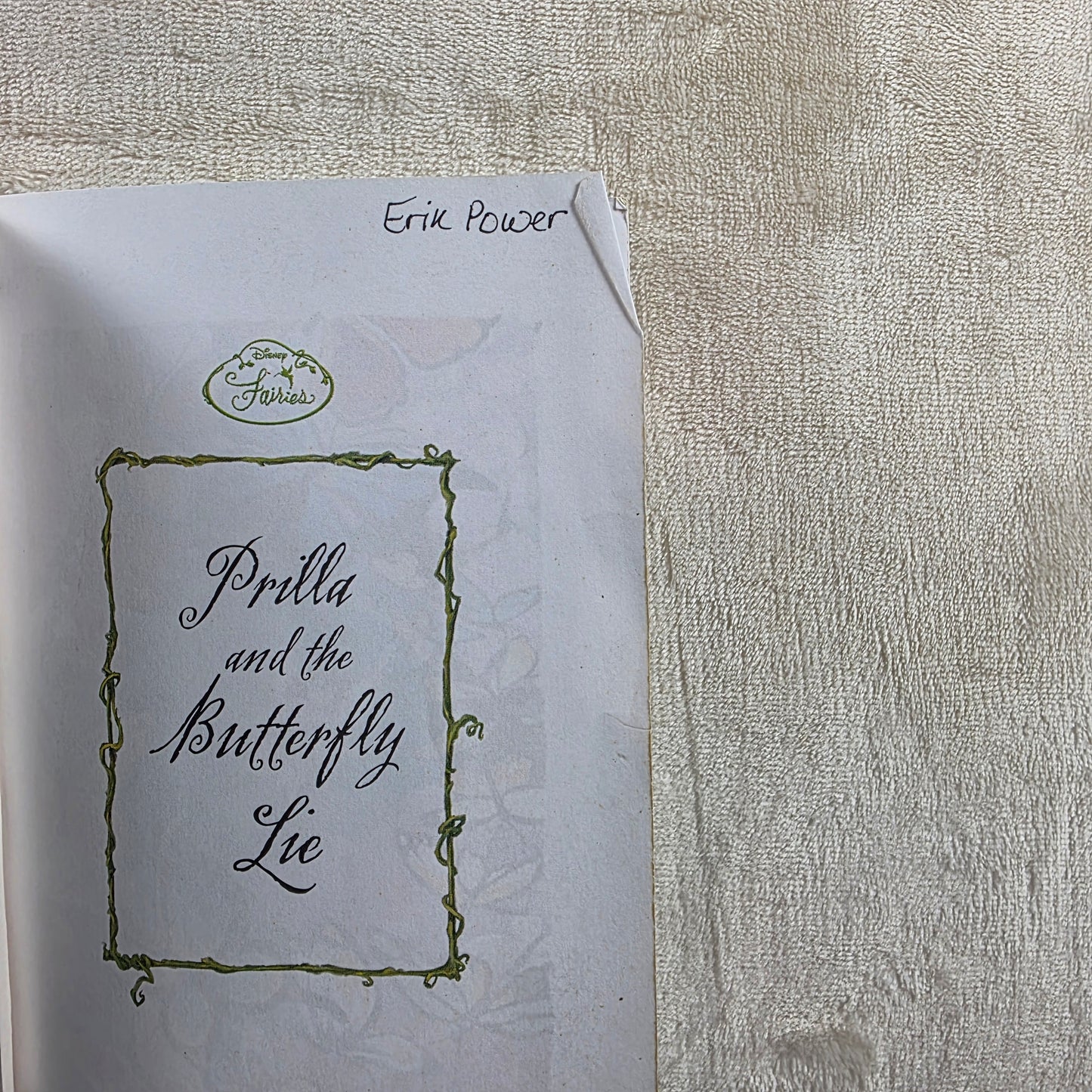 Disney Fairies Prilla and the Butterfly Lie PB 2007 Kitty Richards Story Book