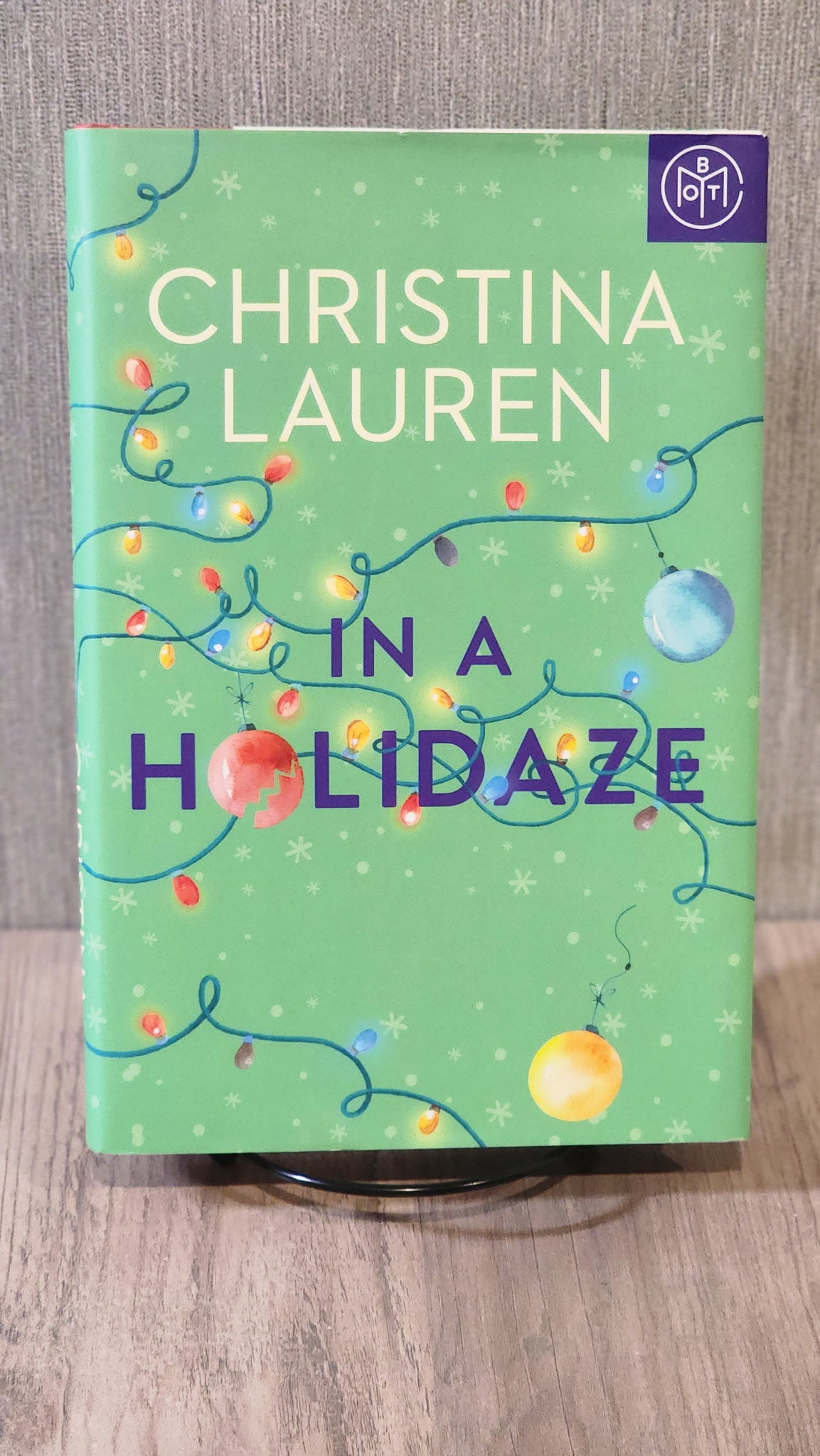 In a Holidaze, BOTM Hard Cover by Christina Lauren