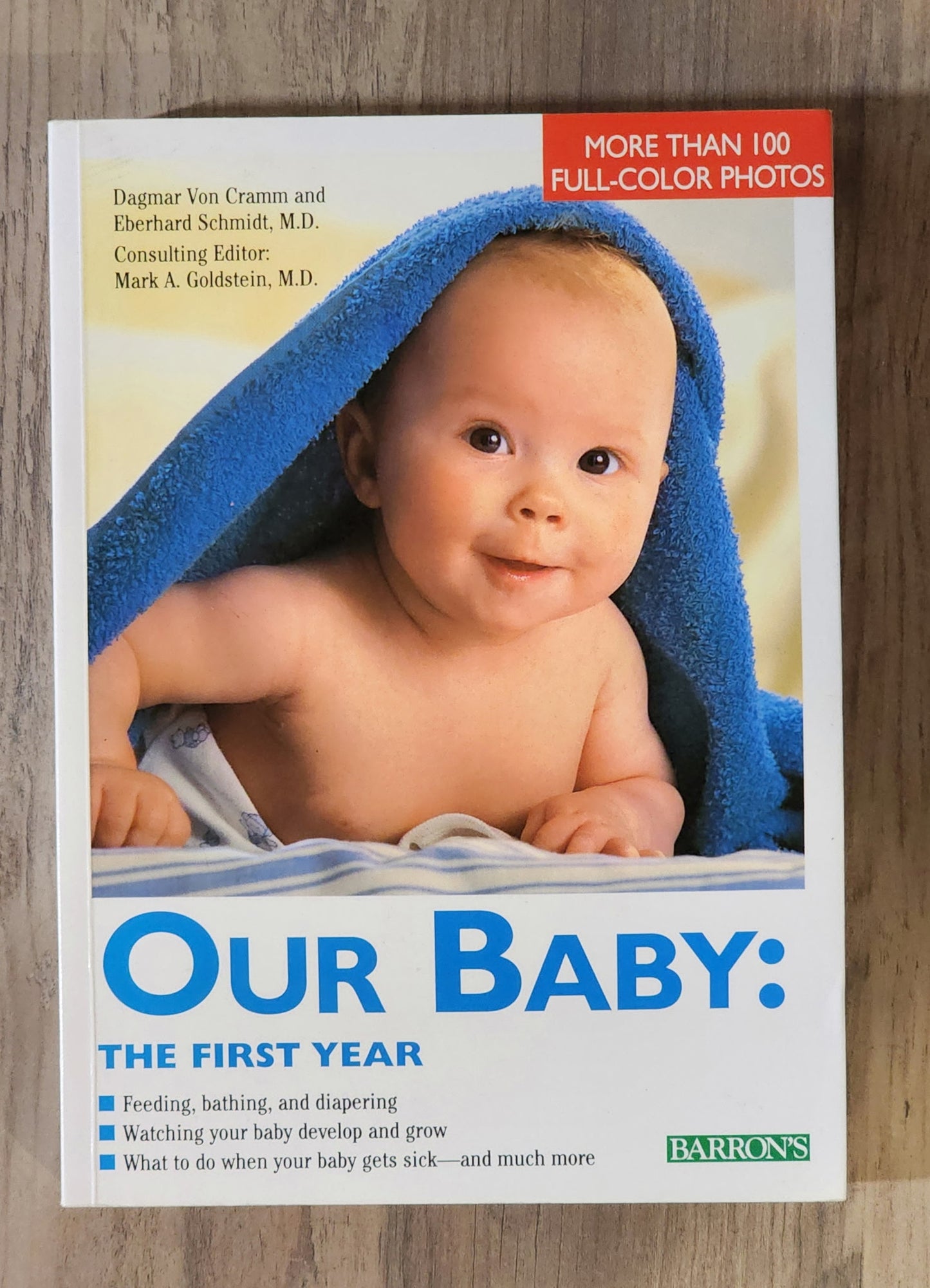 Our Baby the First Year by Barron’s/Cramm and Schmidt