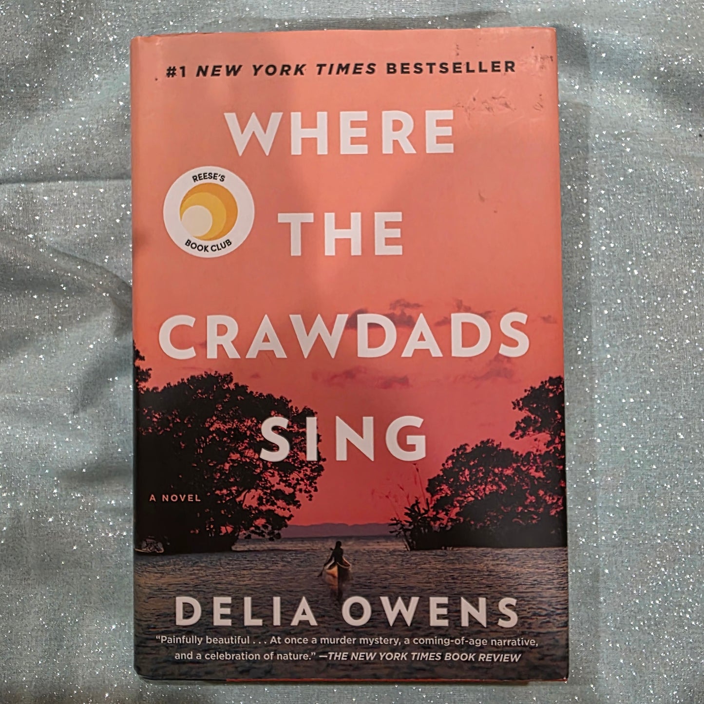 Where the Crawdads Sing by Delia Owens Hard Cover CR 2018